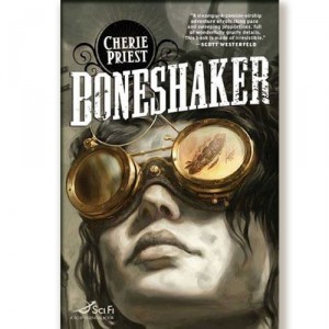 Boneshaker by Cherie Priest